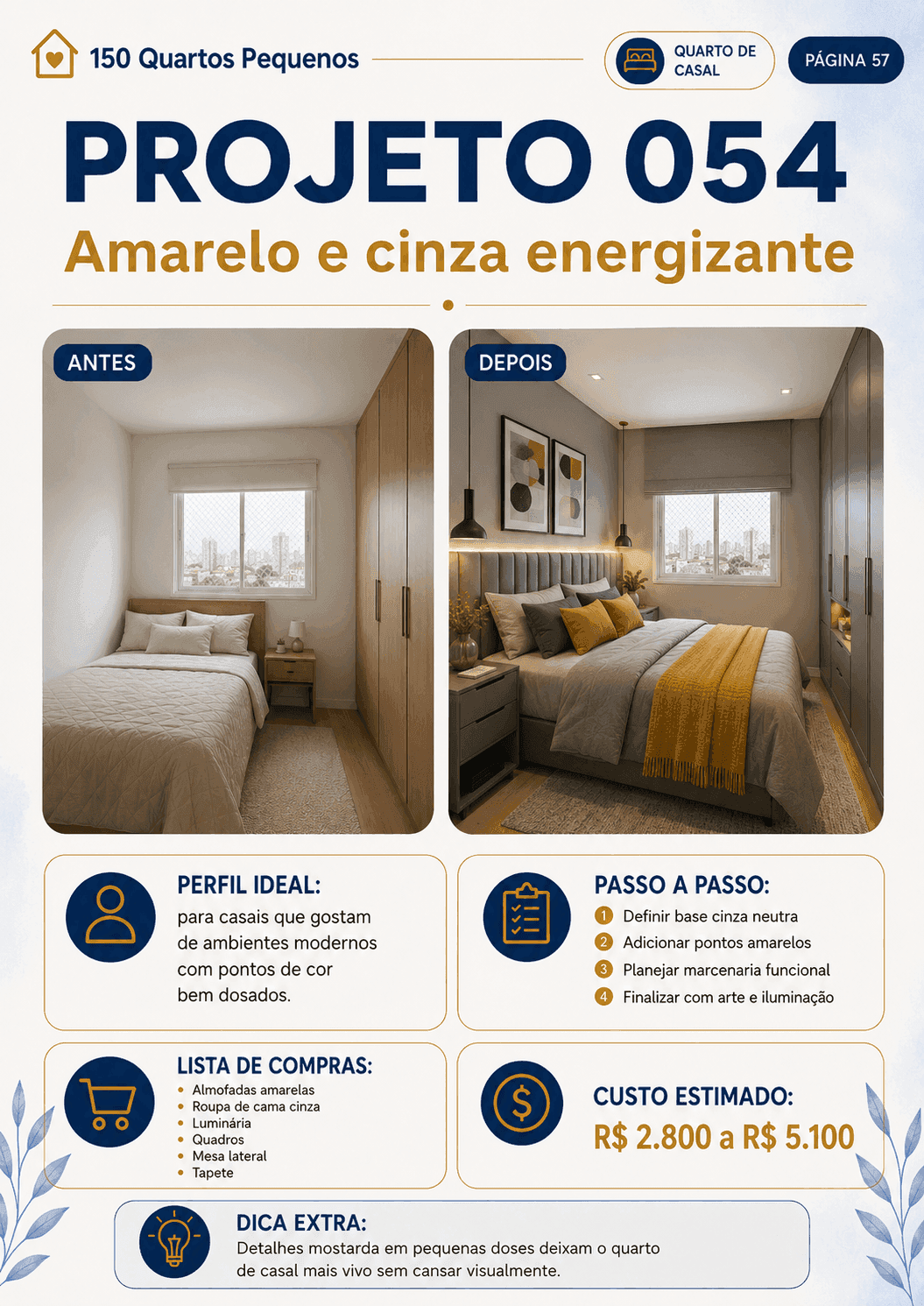 Projeto 054 — Amarelo e cinza energizante